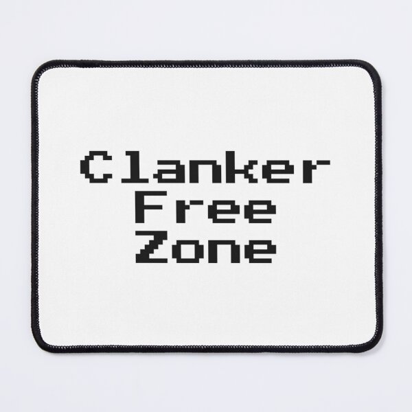 Item preview, Clanker free zone designed and sold by itsash95.