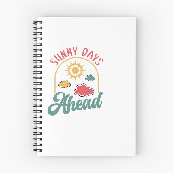 Item preview, Sunny Days Ahead – Optimistic Positive Quote designed and sold by artcultreone.