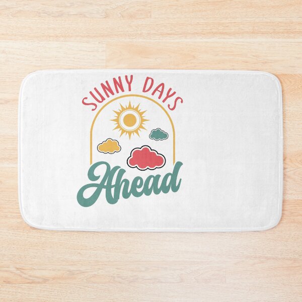 Item preview, Sunny Days Ahead – Optimistic Positive Quote designed and sold by artcultreone.