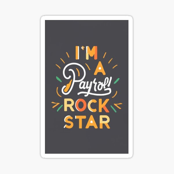 Item preview, Payroll Team Payroll Specialist Clerk Funny Payroll Rockstar  designed and sold by MizoX7.