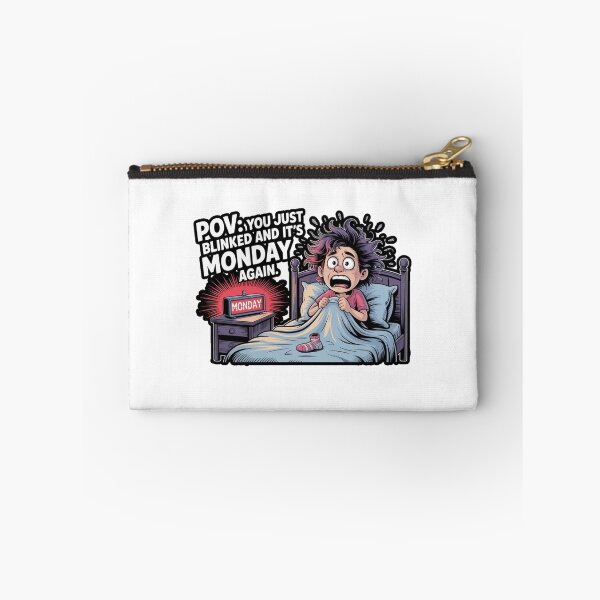 Item preview, You Just Blinked and It’s Monday Again | Relatable Funny Quote Design designed and sold by Rank Sol.