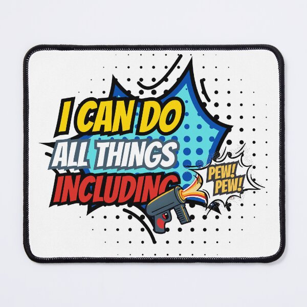 Item preview, I Can Do All Things. Pew! Pew! designed and sold by GiggleGooods.