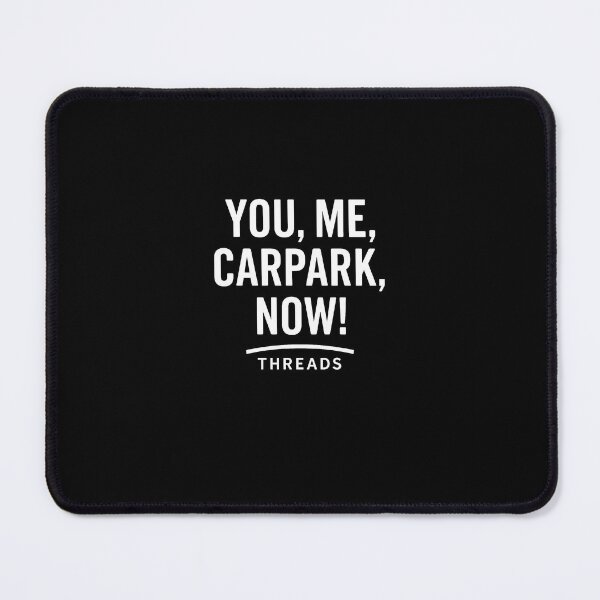 Item preview, You, Me, Carpark, NOW – Aussie Attitude Tee (Black) designed and sold by FairDinkumThreads.