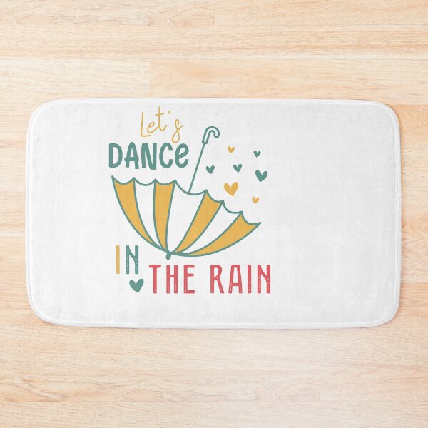 Item preview, Let’s Dance in the Rain – Uplifting Inspirational Quote designed and sold by artcultreone.