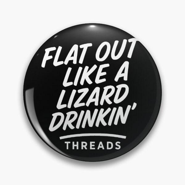 Item preview, Flat Out Like a lizard drinkin' – Aussie Attitude Tee (Black) designed and sold by FairDinkumThreads.