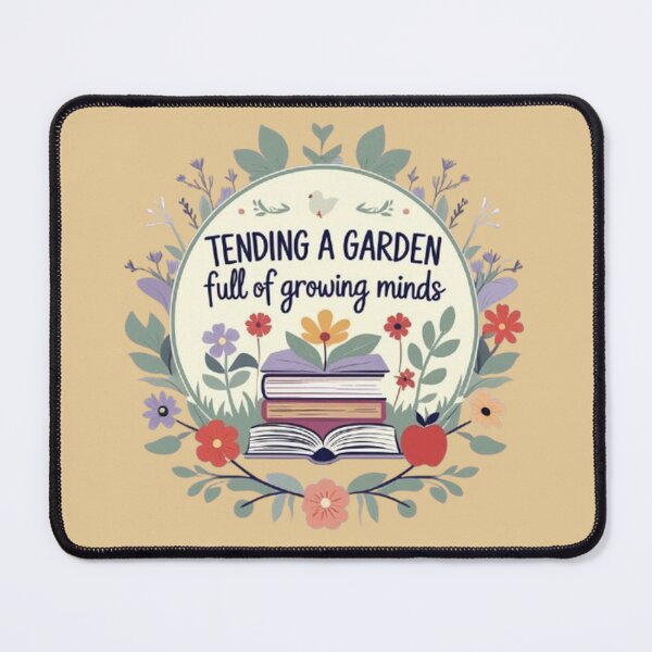 Item preview, Tending a garden full of growing minds designed and sold by CareersRUs.