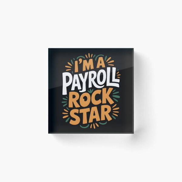 Item preview, Payroll Team Payroll Specialist Clerk Funny Payroll Rockstar designed and sold by MizoX7.