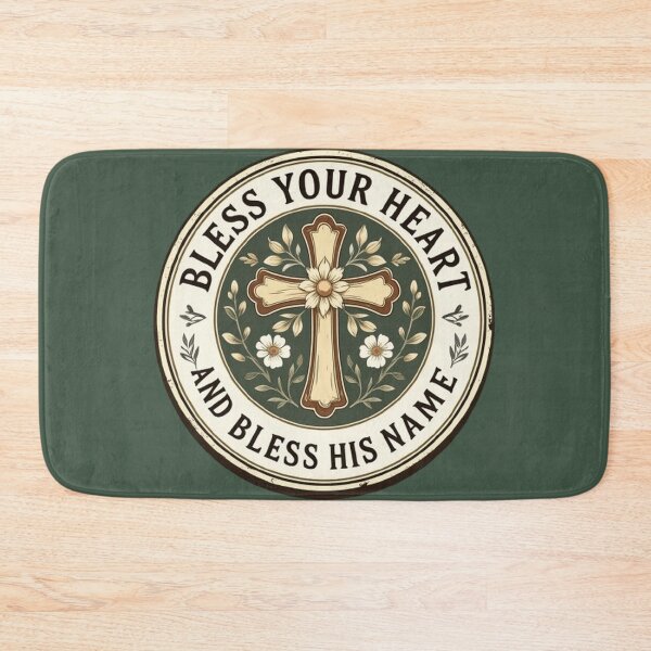 Item preview, Bless your heart and bless his name! designed and sold by CareersRUs.