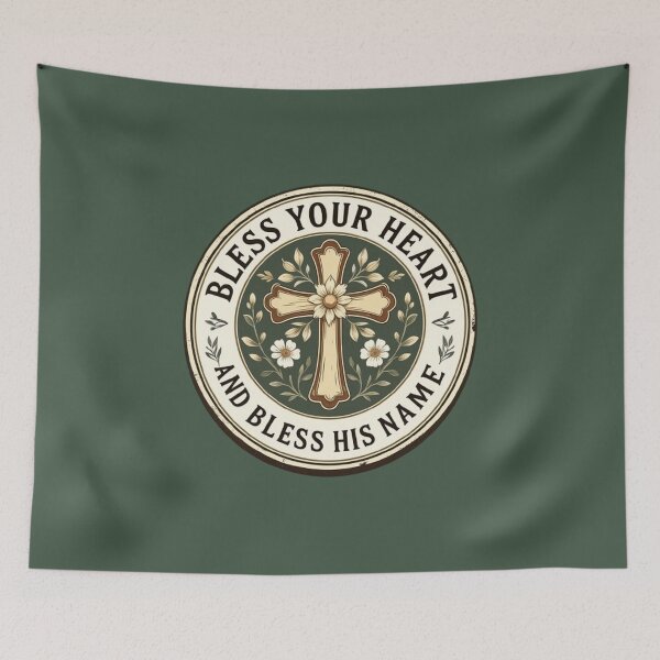 Item preview, Bless your heart and bless his name! designed and sold by CareersRUs.