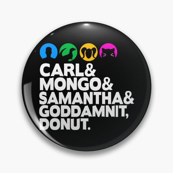 Item preview, Carl and Mongo and Samantha and Goddamnit Donut Helvetica designed and sold by BootsBoots.