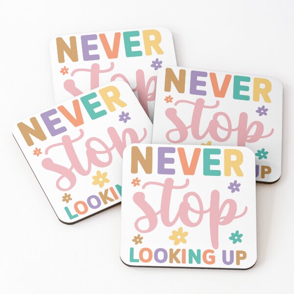 Item preview, Never Stop Looking Up designed and sold by artcultreone.