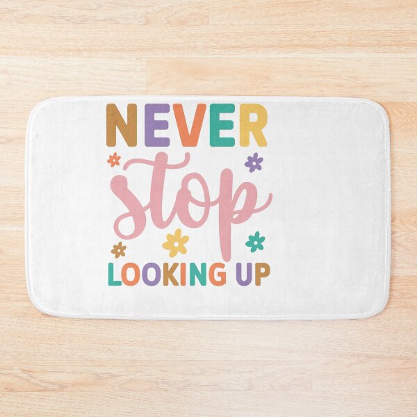 Item preview, Never Stop Looking Up designed and sold by artcultreone.