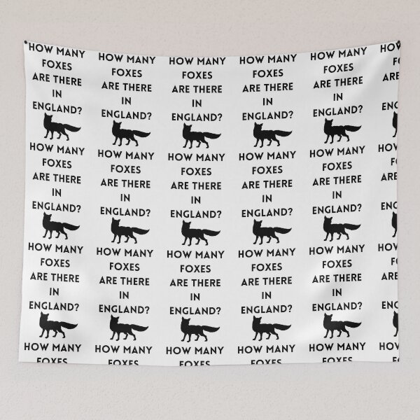 Item preview, How Many Foxes Are There in England? designed and sold by ReFuture.