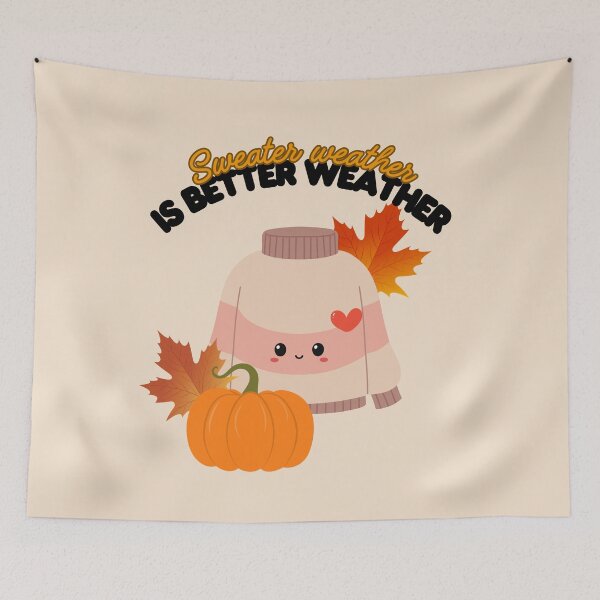 Item preview, Sweater Weather is Better Weather – Cute Fall Kawaii Pumpkin Design designed and sold by RUNO LAB.