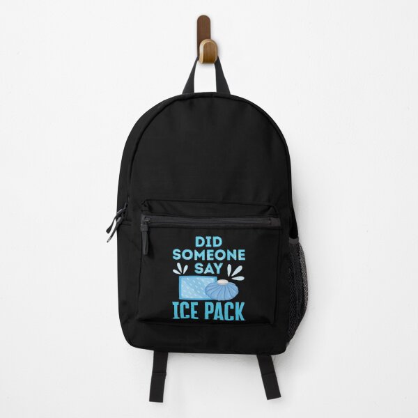 Item preview, Did Someone Say Ice Pack Funny School Nurse designed and sold by jaygo.