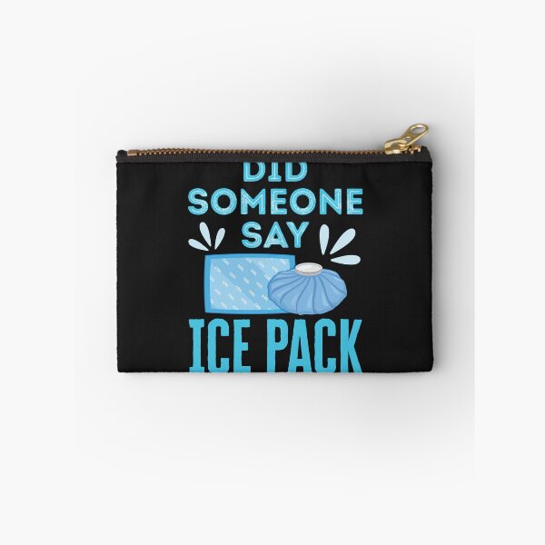 Item preview, Did Someone Say Ice Pack Funny School Nurse designed and sold by jaygo.