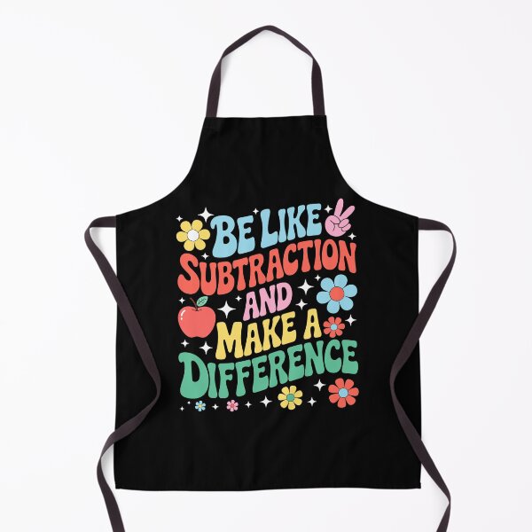 Item preview, Be Like Subtraction And Make A Difference Math Teacher designed and sold by KarimSoCute.