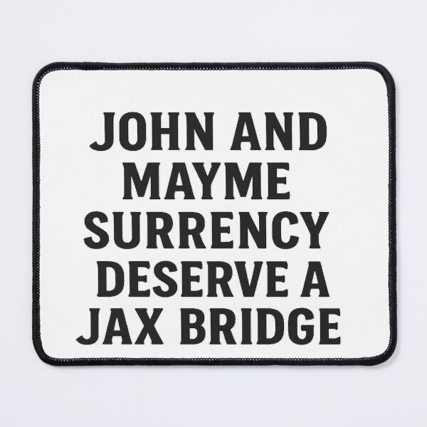 Item preview, John and Mayme Surrency Deserve a Jax Bridge" T-Shirt – Honor a Historic Jacksonville Legacy designed and sold by LouisBerryWrite.
