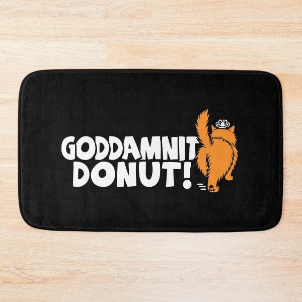 Item preview, Goddamnit Donut designed and sold by BootsBoots.