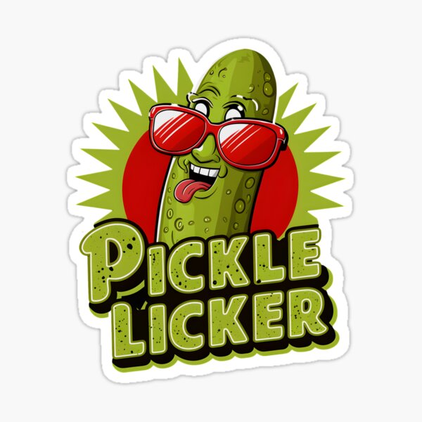 Item preview, Pickle Licker: Sour, Silly & Sassy designed and sold by RamLineArt.