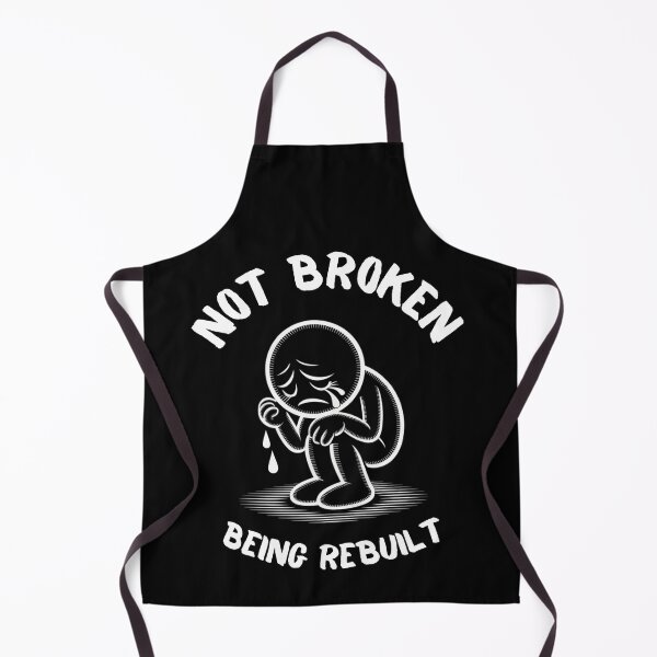 Item preview, Not Broken, Being Rebuilt designed and sold by OrtegaGrace.