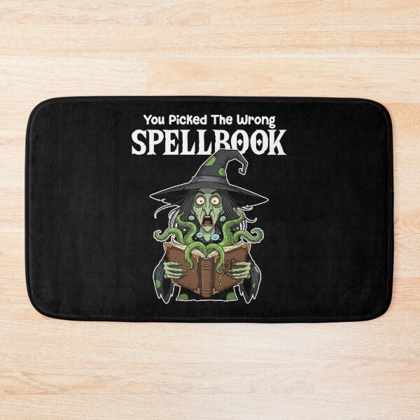 Item preview, YOU PICKED THE WRONG SPELLBOOK - WITCH HALLOWEEN designed and sold by KEF Custom.
