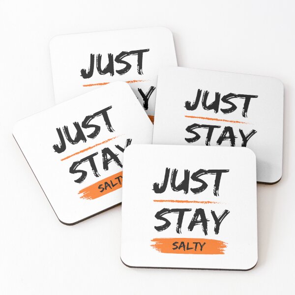Item preview, JUST STAY SALTY designed and sold by Turnout Tees.