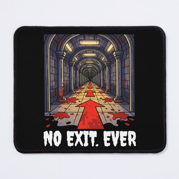 Item preview, NO EXIT. EVER - HALLOWEEN designed and sold by KEF Custom.