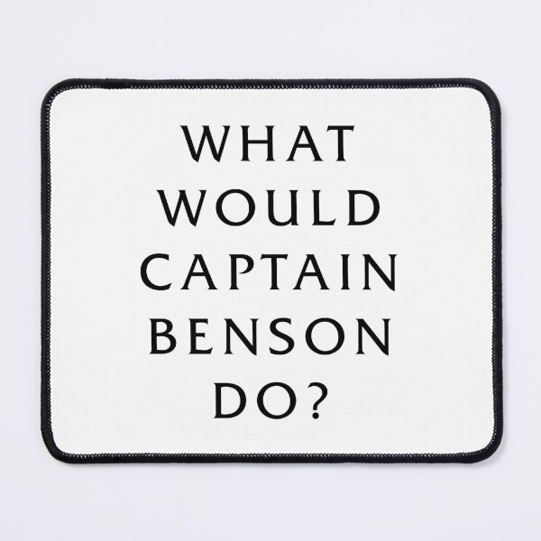 Item preview, What Would Captain Benson Do? designed and sold by jeminamarina.