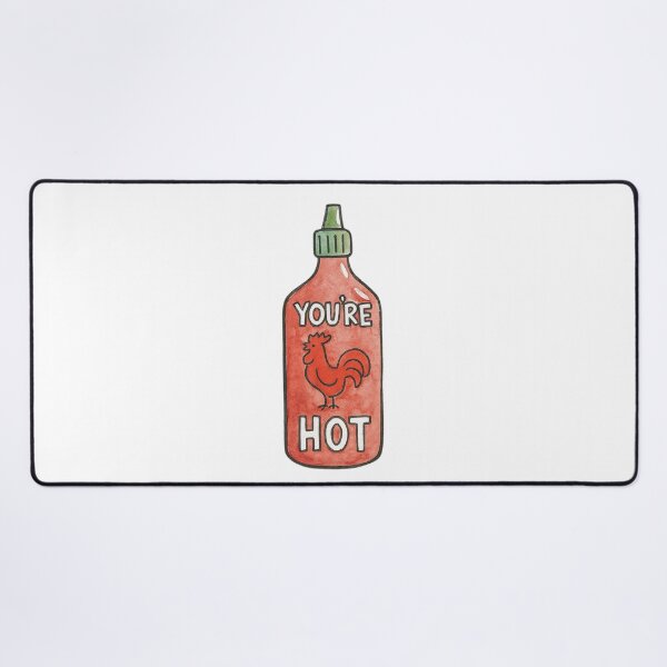 Item preview, You’re Hot – Spicy Sauce designed and sold by blacksugarkw.