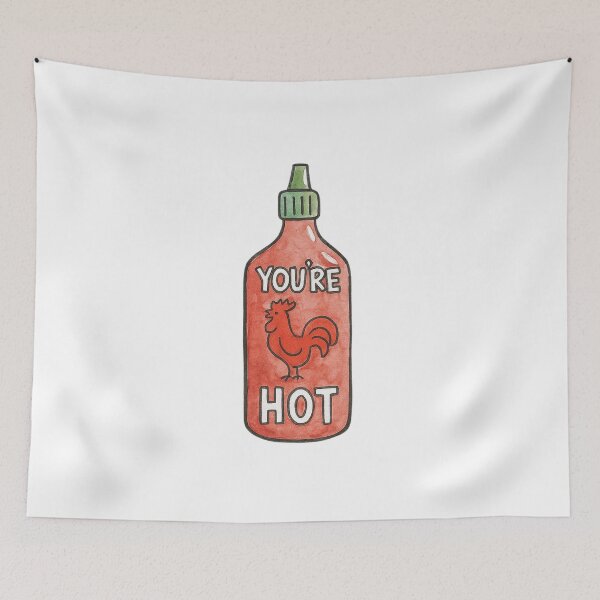 Item preview, You’re Hot – Spicy Sauce designed and sold by blacksugarkw.