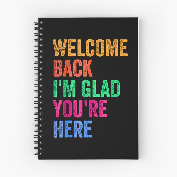 Item preview, Copy of Welcome Back I'm Glad You're Here Happy First Day Of School designed and sold by URGlden.