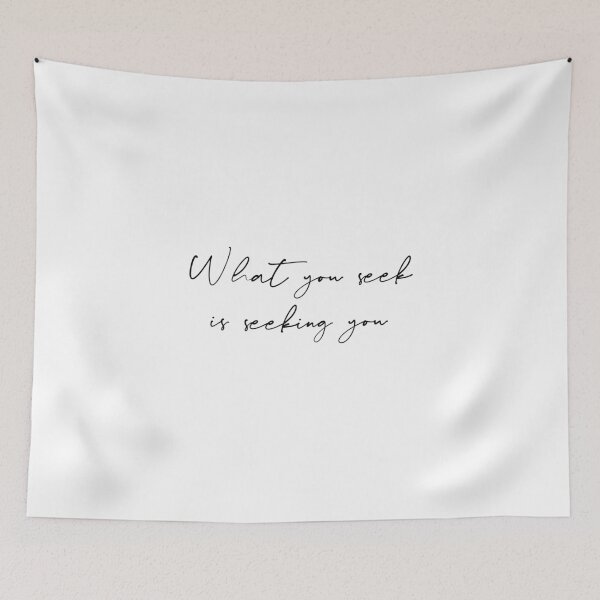 Item preview, Rumi, What you seek is seeking you. designed and sold by Simple Soul.