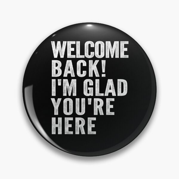 Item preview, Welcome Back I'm Glad You're Here Happy First Day Of School  designed and sold by URGlden.
