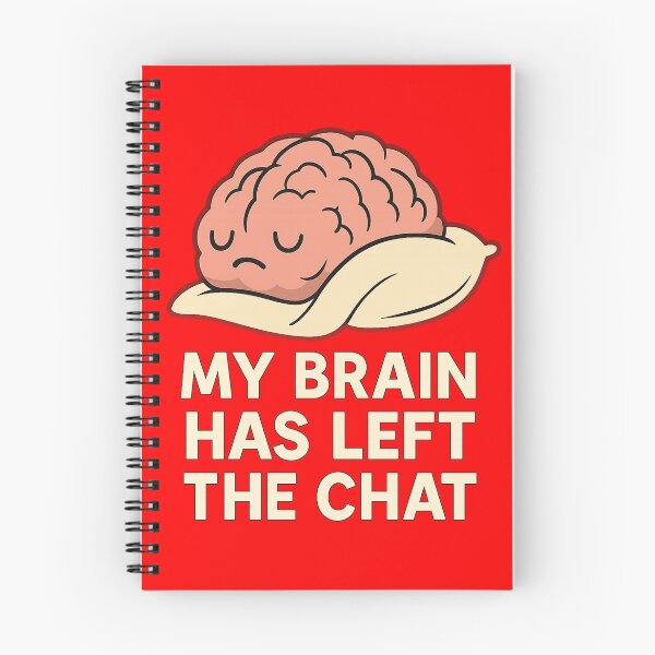 Item preview, My Brain Has Left the Chat – Funny Sleepy Brain Design designed and sold by Chahika Designs.