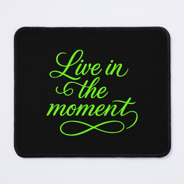 Item preview, Live life to the fullest in the present. designed and sold by Me-design34.