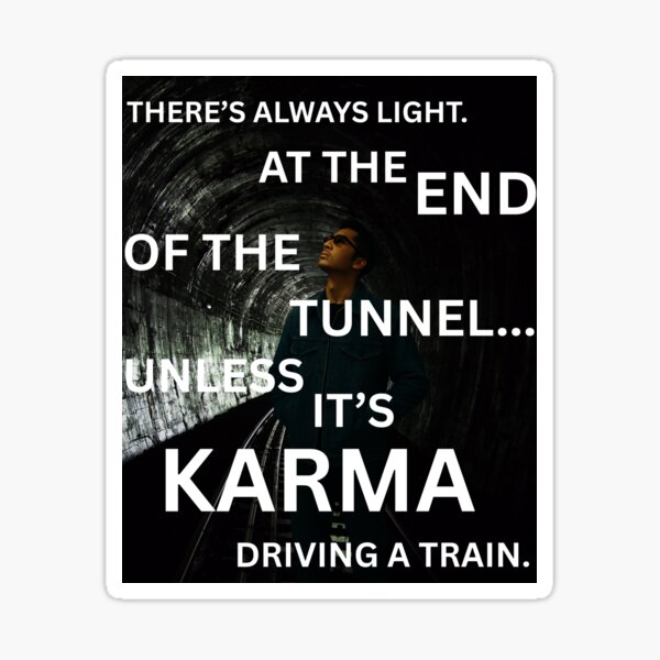 Item preview, There's always light at the end of the tunnel... designed and sold by adamjourney.