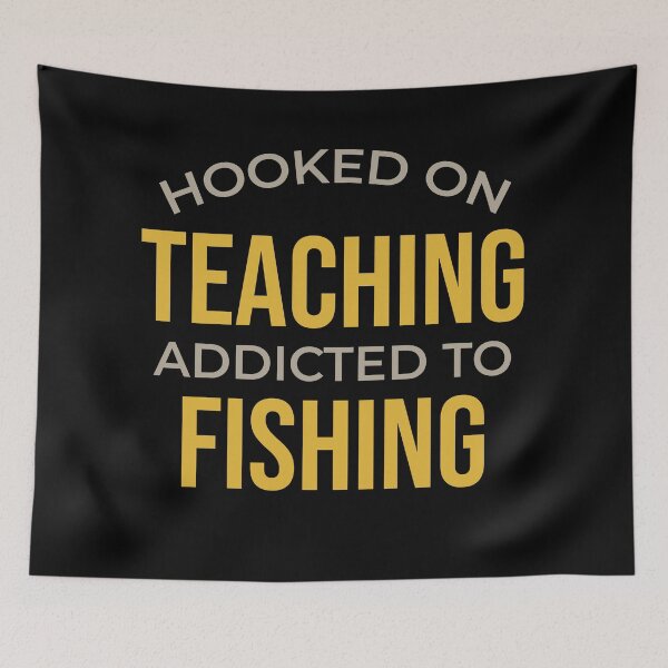 Item preview, Hooked on Teaching Addicted to Fishing designed and sold by Hook'n'Bait.