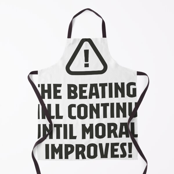 Item preview, the beatings will continue until morale improves  designed and sold by Printellarium.