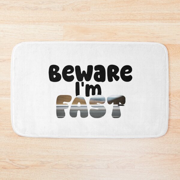 Item preview, Beware, I'm Fast! designed and sold by Nokoribi876.