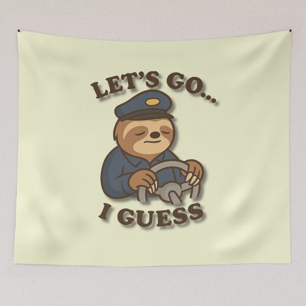 Item preview, Funny Sloth Driver – Let’s Go I Guess Lazy Commute Design designed and sold by konthai.familyart.