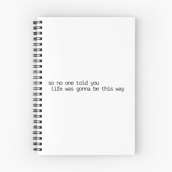 Item preview, so no one told you life was gonna be this way designed and sold by Mads Made Designs.