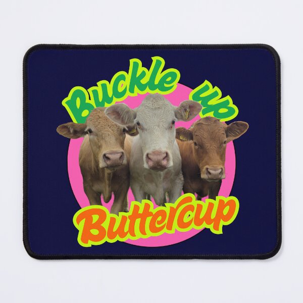 Item preview, Buckle up Buttercup! designed and sold by ThePaintStation.