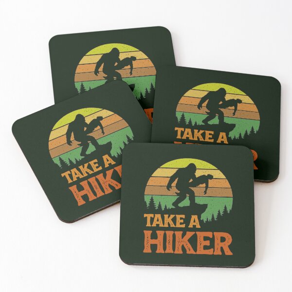 Item preview, Take A Hiker Funny Outdoor Sasquatch Quote designed and sold by CRHPOD20.