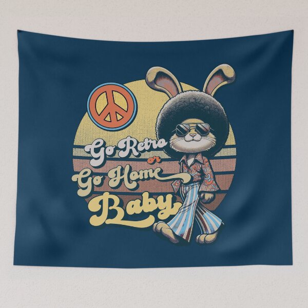 Item preview, Go Retro or Go Home Baby Funky Rabbit Quote designed and sold by CRHPOD20.