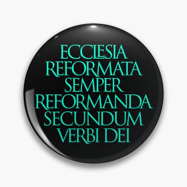 Item preview, Ecclesia reformata semper reformanda secundum verbi Dei. v.6 designed and sold by x1brett.