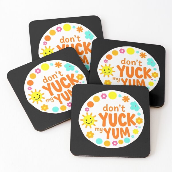 Item preview, Don't Yuck My Yum – Positive Vibes Foodie Quote designed and sold by Haji  Kamora.
