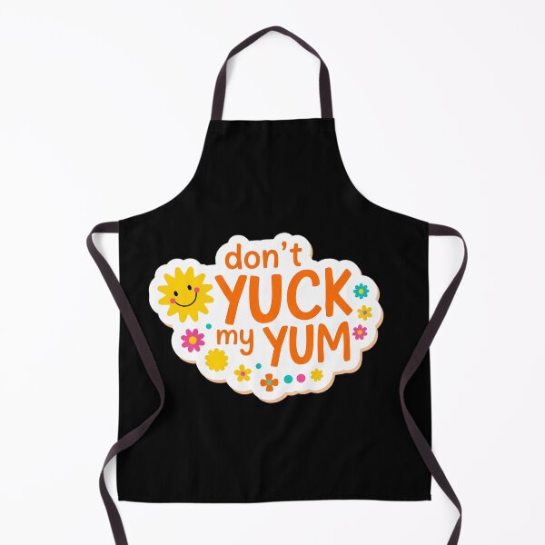 Item preview, Don't Yuck My Yum – Positive Vibes Foodie Quote designed and sold by Haji Kamora.