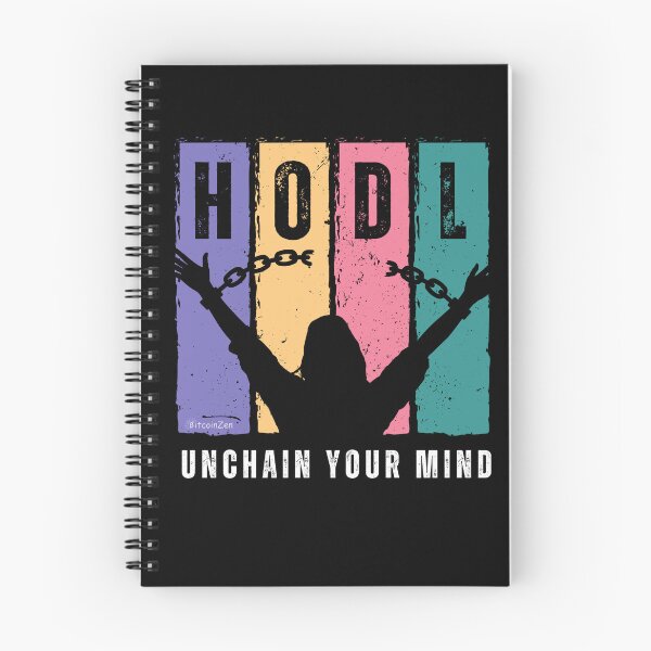 Item preview, HODL – Unchain Your Mind designed and sold by Silvernuit.