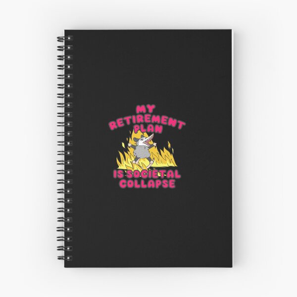 Item preview, My retirement plan is societal collapse designed and sold by remerasnerdas.